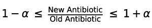 Tests whether the new and old antibiotic perform essentially the same, within a predefined margin (±α)