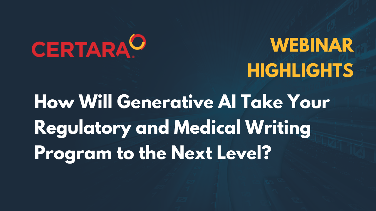 Webinar Recap: How Will Generative AI Take Your Regulatory and Medical Writing Program to the Next Level?