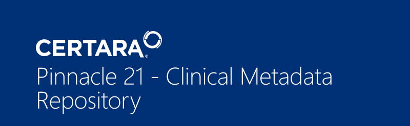 Pinnacle 21 - Clinical Metadata Repository